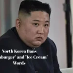 North Korea Bans "Hamburger" and "Ice Cream" Words