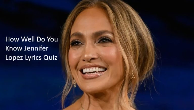 How Well Do You Know Jennifer Lopez Lyrics Quiz
